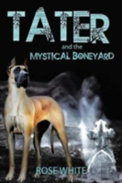 Tater And The Mystical Boneyard