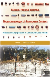 Tatham Mound And The Bioarchaeology Of European Contact