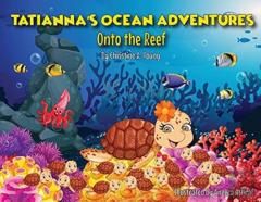 Tatianna'S Ocean Adventure