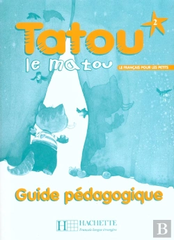 Bertrand.pt - Tatou Le Matou ; Francais ; Niveau 2 ; Guide Pedagogique