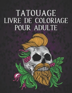 Bertrand.pt - Tatouage Livre De Coloriage Pour Adulte