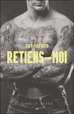 Bertrand.pt - Tatoueurs - Retiens-Moi Tome 2