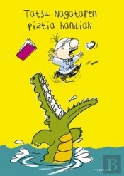 Tatsu Nagataren Piztia Handiak