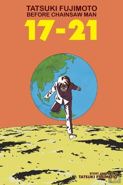 Bertrand.pt - Tatsuki Fujimoto Before Chainsaw Man: 17–21