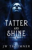 Tatter And Shine