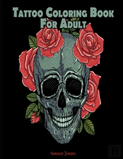 Bertrand.pt - Tattoo Coloring Book For Adults