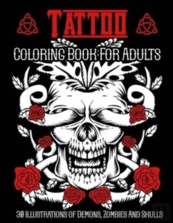 Bertrand.pt - Tattoo Coloring Book For Adults