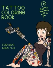 Tattoo Coloring Book For Kids Ages