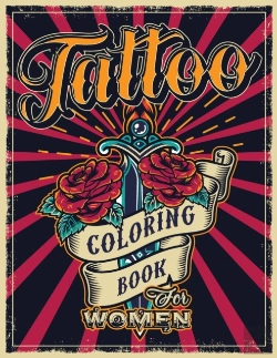 Bertrand.pt - Tattoo Coloring Book For Women: An Adult