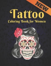Tattoo Coloring Book For Women New