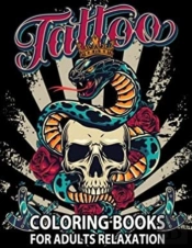 Tattoo Coloring Books For Adults Relaxation