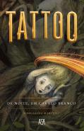 Tattoo: De Noite, Um Cavalo Branco