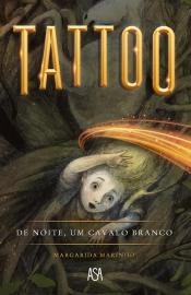 Tattoo: De Noite, Um Cavalo Branco