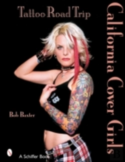 Bertrand.pt - Tattoo Road Trip: California Cover Girls