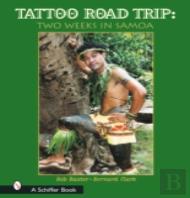 Tattoo Road Trip: Two Weeks In Samoa