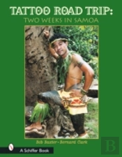 Tattoo Road Trip: Two Weeks In Samoa