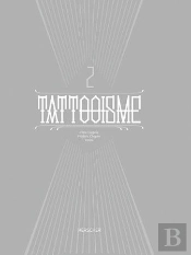 Tattooisme Tome 2