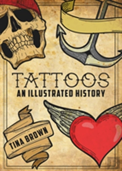 Bertrand.pt - Tattoos: An Illustrated History