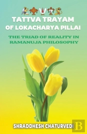 Tattva Trayam Of Lokacharya Pillai