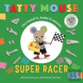 Tatty Mouse Super Racer