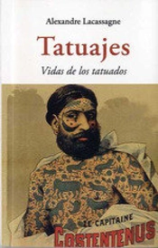Tatuajes. Vidas De Los Tatuados