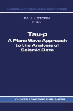 Bertrand.pt - Tau-P: A Plane Wave Approach To The Analysis Of Seismic Data