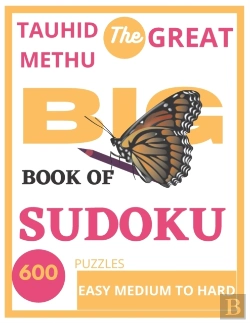 Bertrand.pt - Tauhid Methu The Great Big Book Of Sudoku 600 Puzzles  Easy Medium To Hard