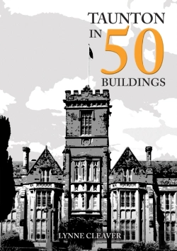 Bertrand.pt - Taunton In 50 Buildings