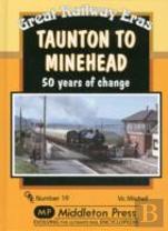 Taunton To Minehead