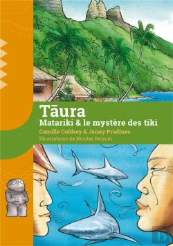 Bertrand.pt - Taura ; Matariki & Le Mystère Des Tiki