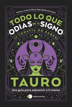 Bertrand.pt - Tauro: Todo Lo Que Odias De Tu Signo Y Todavia No Sabes
