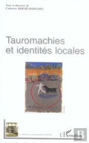 Tauromachies Et Identites Locales