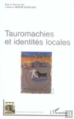 Bertrand.pt - Tauromachies Et Identites Locales