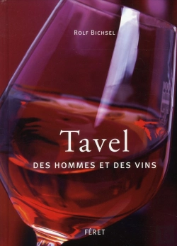 Bertrand.pt - Tavel, Des Hommes Et Des Vins