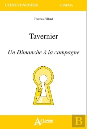 Tavernier ; Un Dimanche À La Campagne