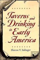 Taverns And Drinking In Early America