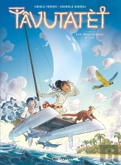 Tâvutatèt Tome 3 : Les Magiciennes D'Isis