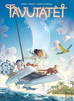 Bertrand.pt - Tâvutatèt Tome 3 : Les Magiciennes D'Isis