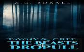 Tawny And Cree: The Beasts Of Dropull