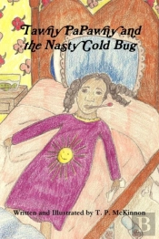 Tawny Papawny And The Nasty Cold Bug