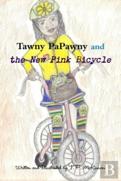 Tawny Papawny And The New Pink Bicycle