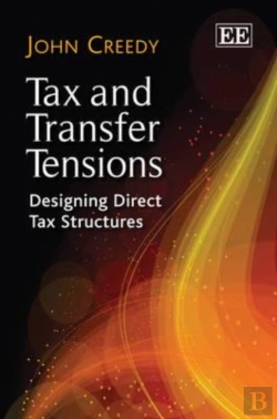 Bertrand.pt - Tax And Transfer Tensions - Designing Direct Tax Structures