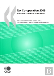 Tax Co-Operation 2009:  Towards A Level