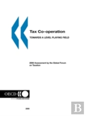 Tax Co-Operation, Towards A Level Playing Field
