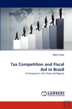 Bertrand.pt - Tax Competition And Fiscal Aid In Brazil
