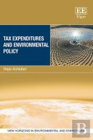 Tax Expenditures And Environmental Policy