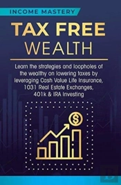 Tax Free Wealth
