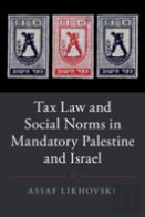 Tax Law And Social Norms In Mandatory Palestine And Israel