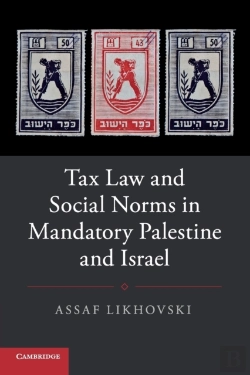 Bertrand.pt - Tax Law And Social Norms In Mandatory Palestine And Israel