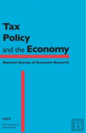 Tax Policy And The Economy, Volume 30